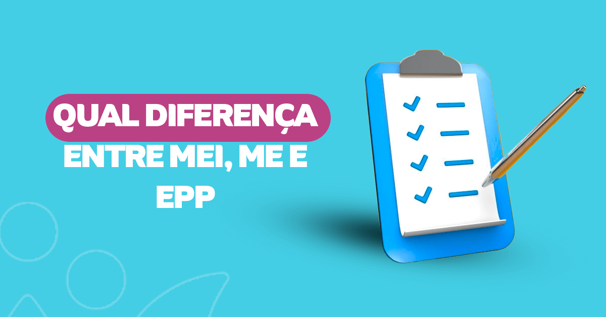 Qual a diferenca entre MEI ME e EPP